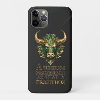 Türelem | Motiváció | Bull market iPhone 11 Pro Case