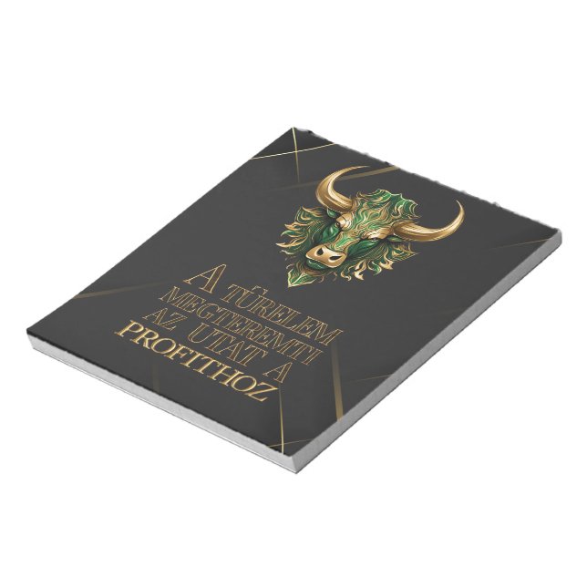 Türelem | Motiváció | Bull market Notepad (Rotated)