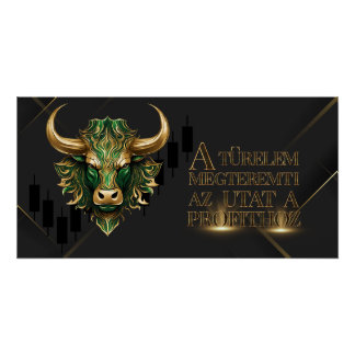 Türelem | Motiváció | Bull market Poster
