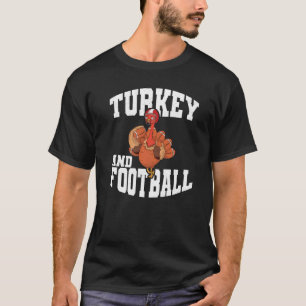 Turkey and Football Thanksgiving Fall Football Sea T-Shirt