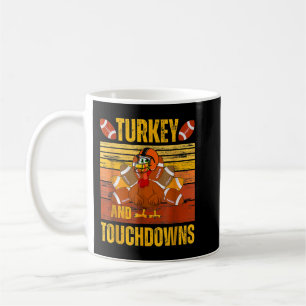 Turkey And Touchdowns Football Thanksgiving Men Wo Coffee Mug
