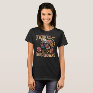 Turkey and Touchdowns Funny Football T-shirt