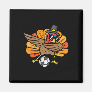 Turkey Dab Soccer Footbyll Thanksgiving Dance Boys Magnet