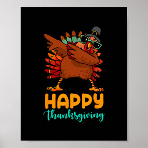 Turkey Dabbing Happy Thanksgiving Day Pilgrim Boys Poster