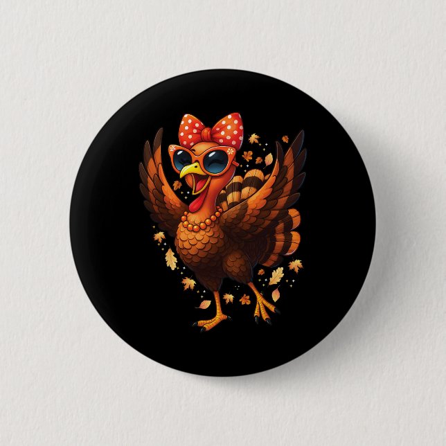 Turkey Dancing Turkey Day Womens Fall Cute Bow Tha 6 Cm Round Badge (Front)