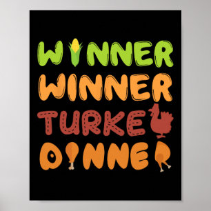 Turkey Dinner Winner Thanksgiving Fall Fun Fall Ha Poster