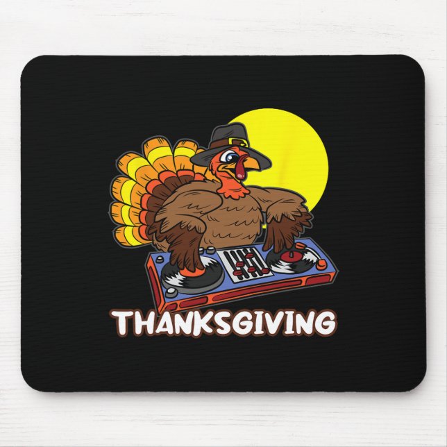 Turkey DJ Thanksgiving Day Cool Fall Dance Music D Mouse Mat (Front)