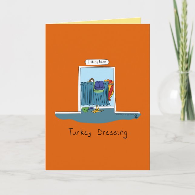 Turkey Dressing Funny Thanksgiving Card (Front)