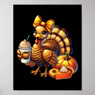 Turkey Drinking Coffee Bow Thanksgiving Womens Tur Poster