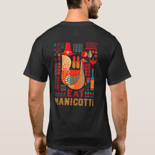 Turkey Eat Manicotti Thanksgiving Pasta Black Frid T-Shirt