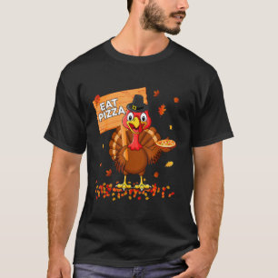 Turkey Eat Pizza Adult Vegan Kids  Thanksgiving  6 T-Shirt