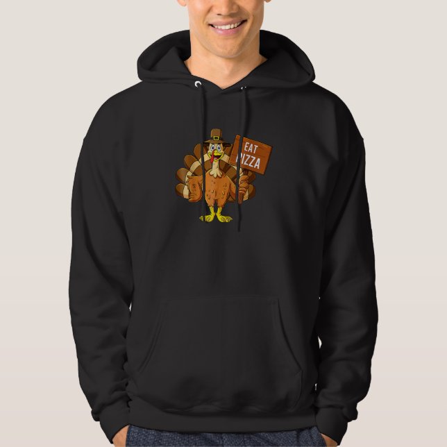 Turkey Eat Pizza Adult Vegan Kids   Thanksgiving   Hoodie (Front)