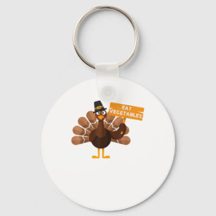 Turkey Eat Vegetables - Funny Vegan Thanksgiving  Key Ring