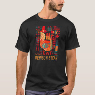 Turkey Eat Venison Steak Thanksgiving Deer Meat Bl T-Shirt