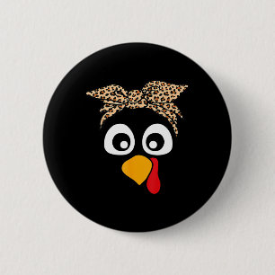 Turkey Face Leopard Headnd Womens Thanksgiving Pil 6 Cm Round Badge