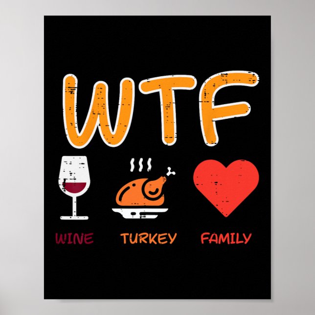 Turkey Family Funny Pun Happy Thanksgiving Fall Me Poster (Front)