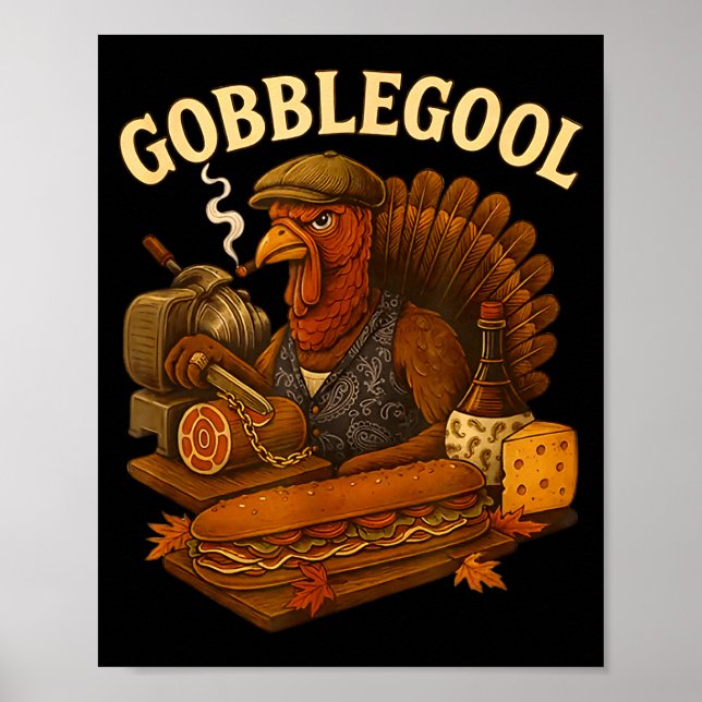 Turkey Gabagool Gobbol Funny Italian Food  Poster (Front)