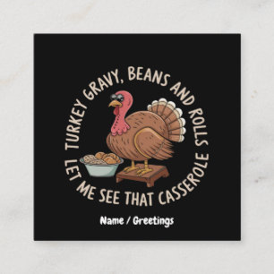 Turkey Gravy Beans and Rolls Casserole  Square Business Card