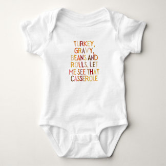 Turkey Gravy Beans And Rolls Let Me See That Casse Baby Bodysuit