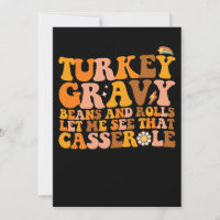 Turkey Gravy Beans And Rolls Let Me See That Casse