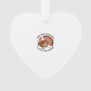 Turkey gravy beans and rolls let me see that casse ornament