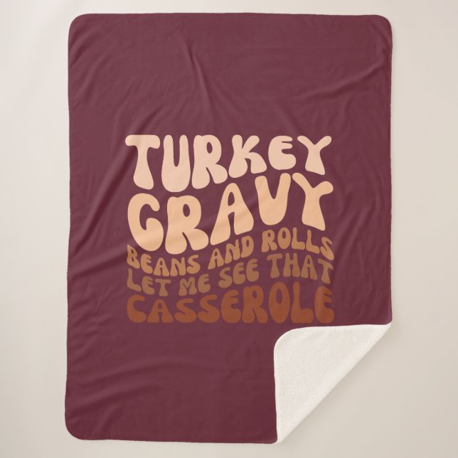 Turkey Gravy Beans And Rolls Thanksgiving Sherpa Blanket (Front)