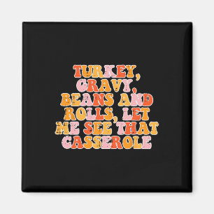 Turkey Gravy Beans Retro Groovy Thanksgiving Fall  Magnet