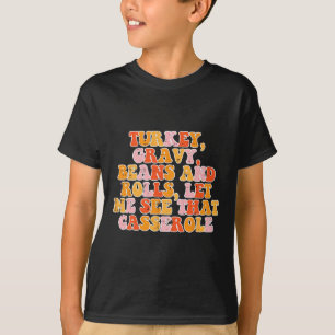 Turkey Gravy Beans Retro Groovy Thanksgiving Fall T-Shirt