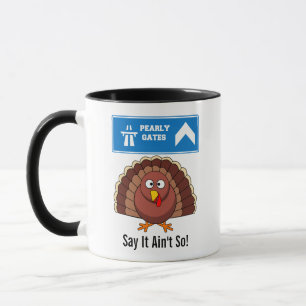 Turkey Heading for the Pearly Gates Mug