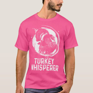 Turkey Hunter I'M A Turkey Whisperer Hunting T-Shirt