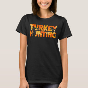 Turkey Hunter Orange Camouflage Turkey Hunting T-Shirt