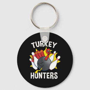 Turkey Hunters Bowling Fun Bowling Gift  Key Ring