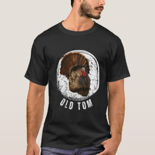 Turkey Hunting Shirt Old Tom Gobbler Turkey Huntin