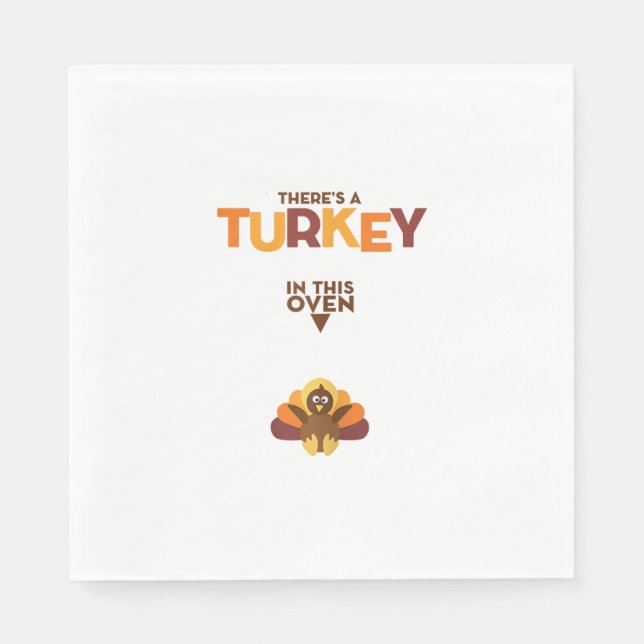 Turkey in Oven - Thanksgiving Pregnancy Announceme Napkin (Front)