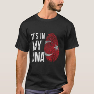 Turkey It's In My DNA Turkish Flag Pride Heritage T-Shirt