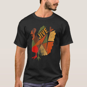 Turkey Jive Thanksgiving Day Turkey Patchwork Feas T-Shirt