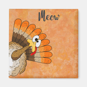 Turkey Meow Magnet