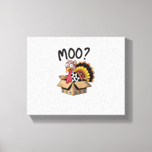 Turkey Moo Cow Costume Funny Thanksgiving Turkey D Canvas Print