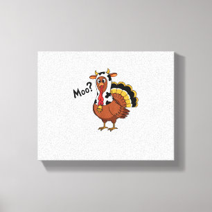 Turkey Moo Cow Funny Thanksgiving Performance Spri Canvas Print
