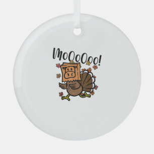 Turkey Moo I'm A Cow Fake Cow Funny Thanksgiving _ Glass Tree Decoration