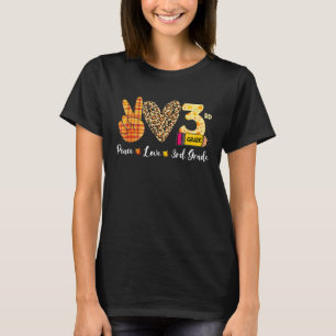 Turkey Peace Love 3rd Grade Teacher Fall Thanksgiv T-Shirt