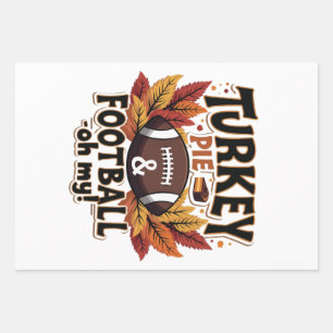 Turkey Pie & Football Oh My Turkey Thanksgiving Wrapping Paper Sheet