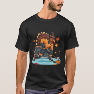 Turkey Playing Ice Hockey Thanksgiving Hockey Play T-Shirt