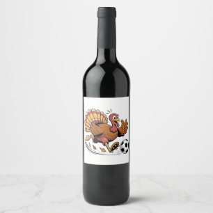 Turkey Playing Soccer Thanksgiving Sport lover Wine Label