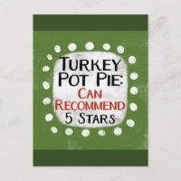 Turkey Pot Pie Review 5 Stars Postcard