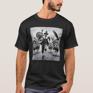 Turkey Rebellion Funny Thanksgiving History Mens W T-Shirt
