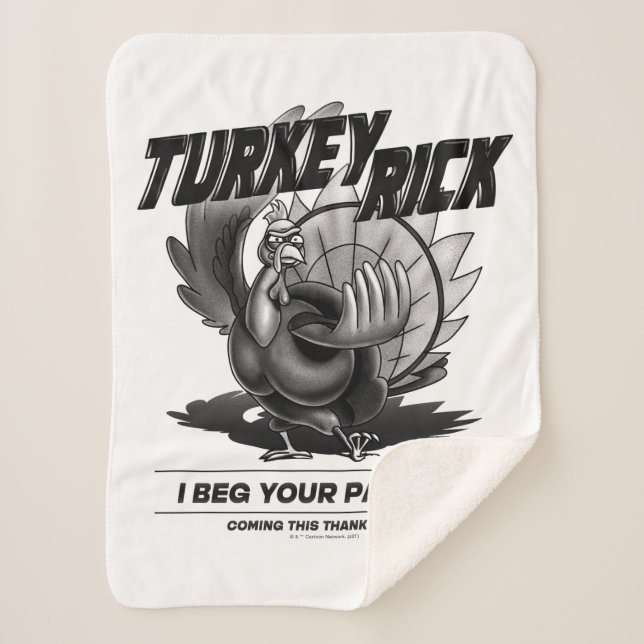 Turkey Rick "I Beg Your Pardon?" Sherpa Blanket (Front)
