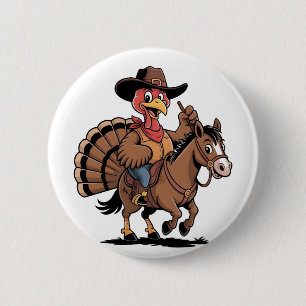 Turkey Riding a Horse Cowboy Turkey thanksgiving 6 Cm Round Badge