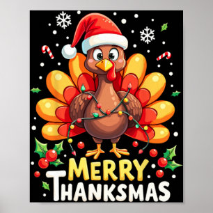 Turkey Santa Happy Merry Thanksmas Thanksgiving Ch Poster