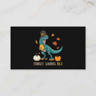 Turkey Saurus Rex Dinosaur Funny Thanksgiving Business Card